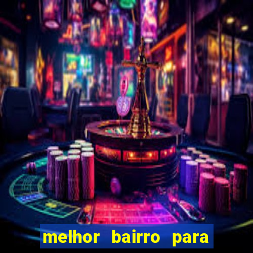 melhor bairro para morar em porto seguro